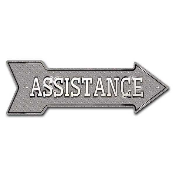 Assistance Arrow Sign Funny Home Decor 36in Wide